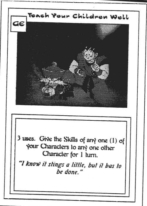 Scan of 'Teach Your Children Well' playtest card